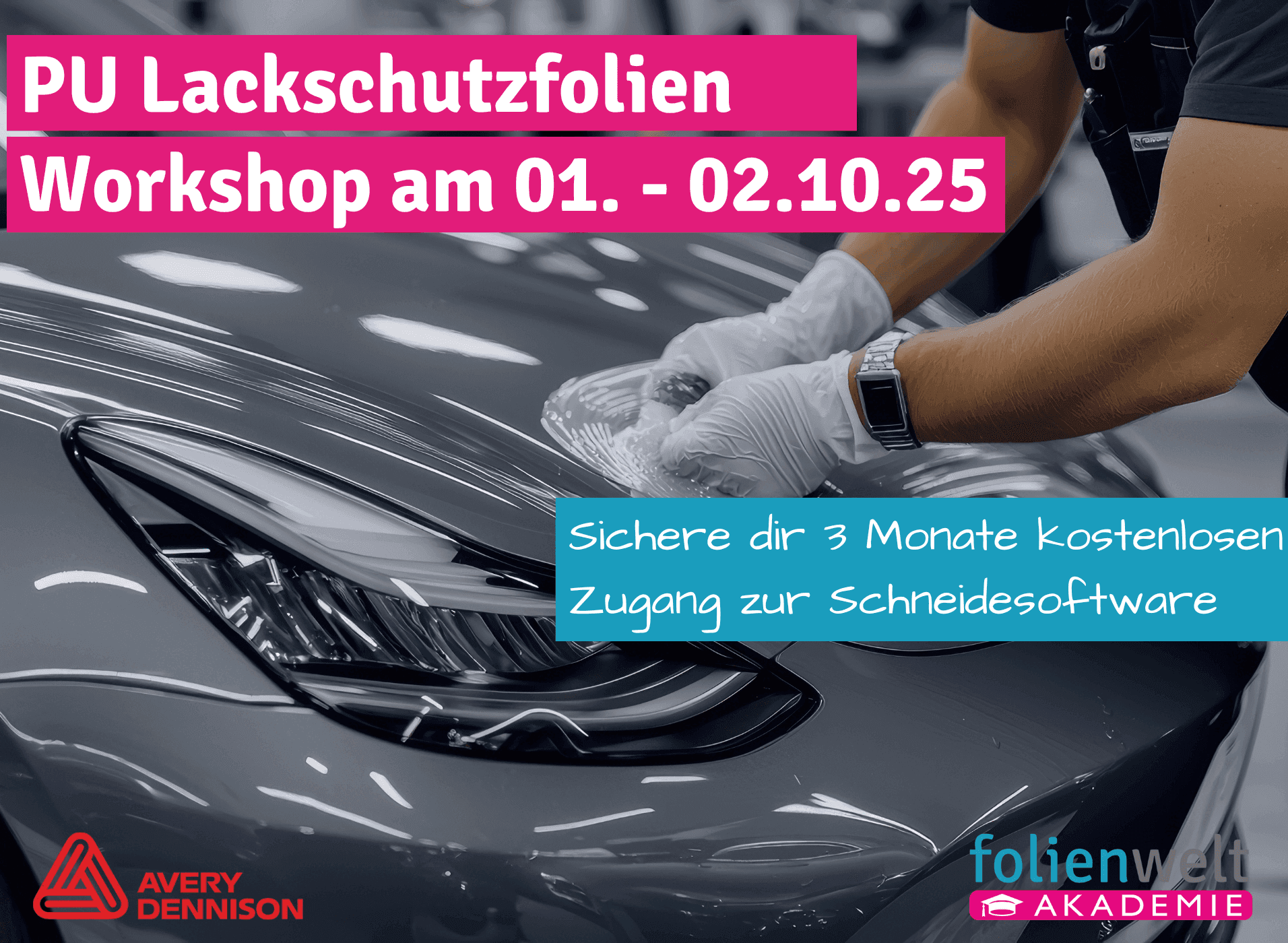 Bild: Workshop PU-Lackschutzfolien mit Avery Dennison am 01. - 02.10.2025. 